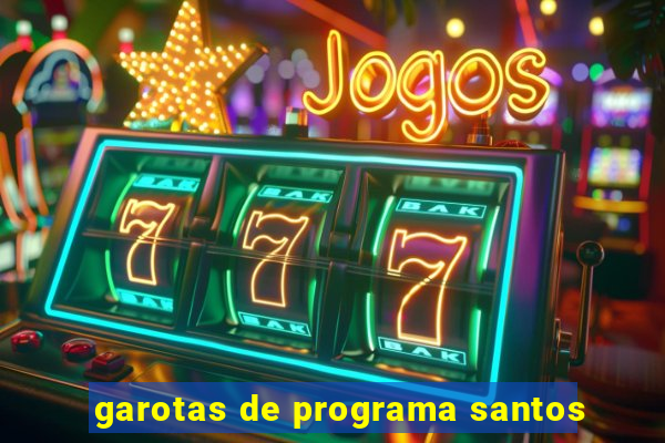 garotas de programa santos