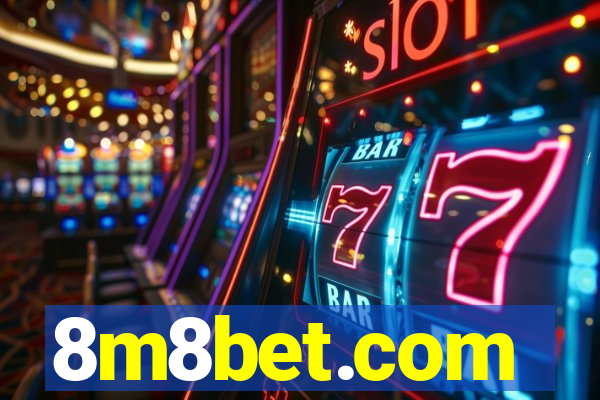 8m8bet.com