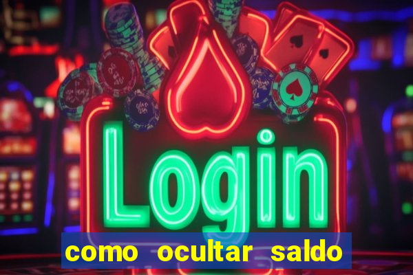 como ocultar saldo na betfair