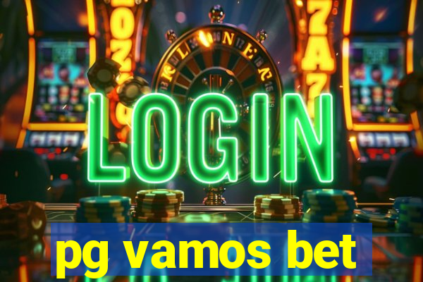 pg vamos bet