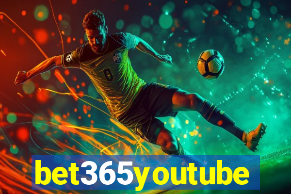 bet365youtube