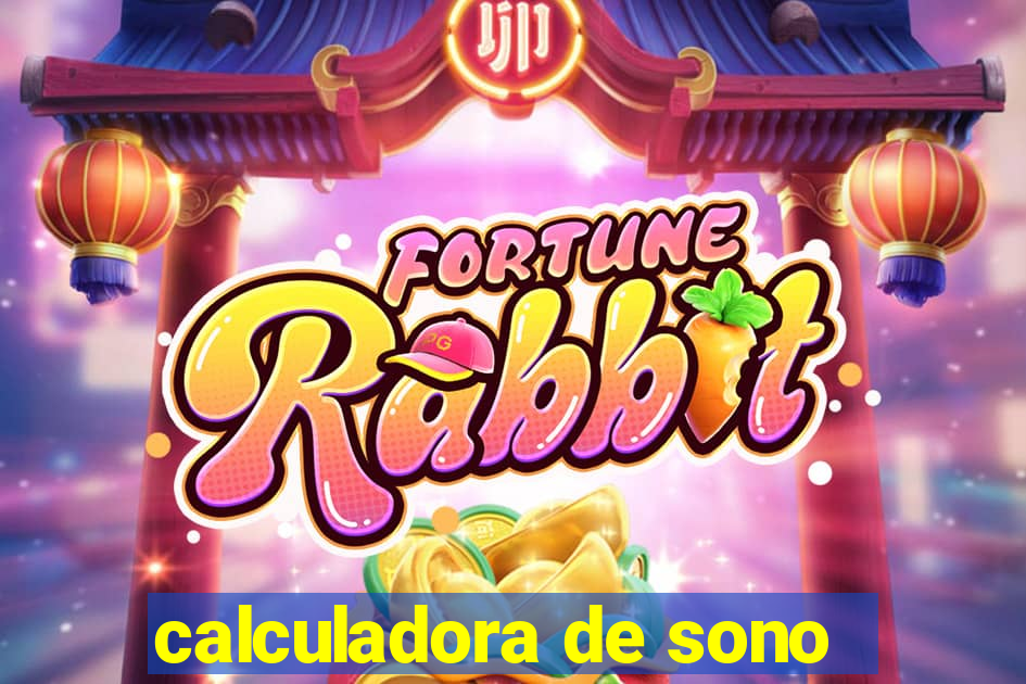 calculadora de sono