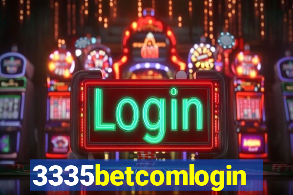 3335betcomlogin