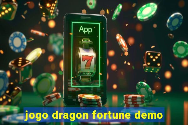 jogo dragon fortune demo