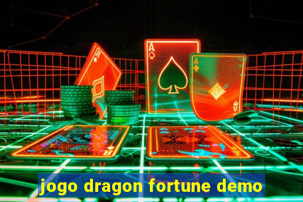 jogo dragon fortune demo