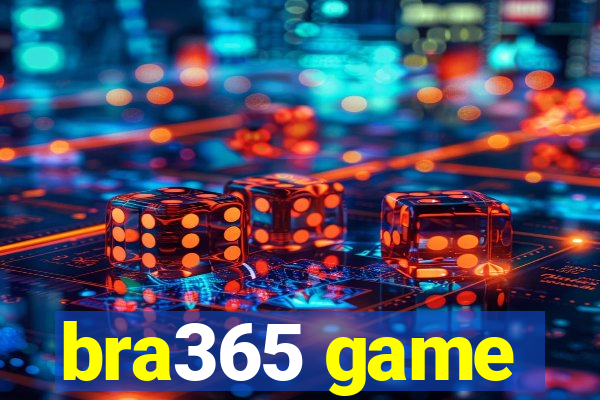 bra365 game