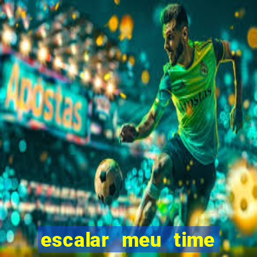 escalar meu time de futebol