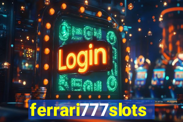 ferrari777slots.com