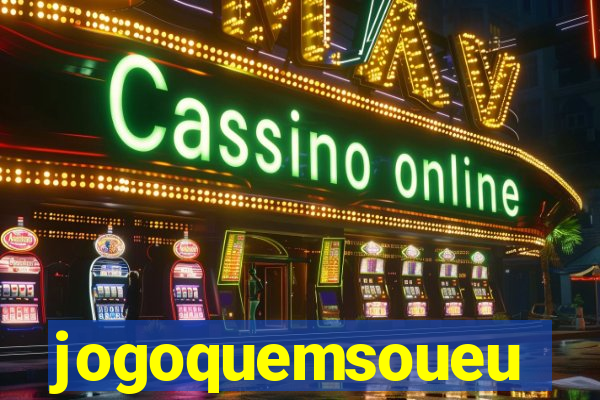 jogoquemsoueu