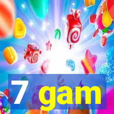 7 gam