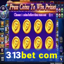 313bet com