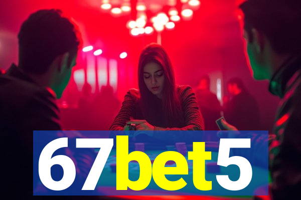 67bet5