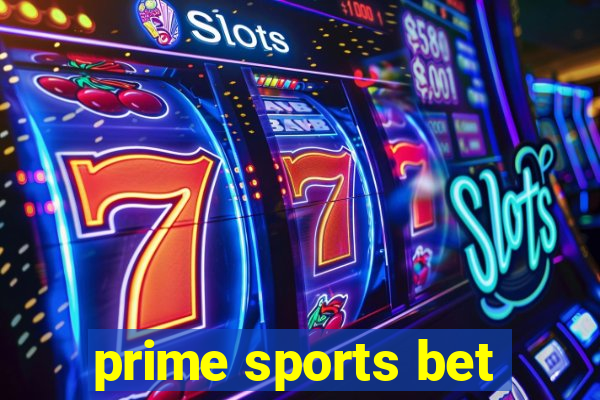 prime sports bet