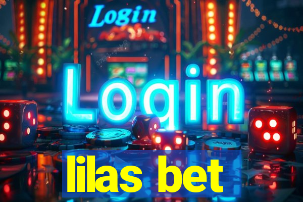 lilas bet