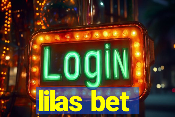 lilas bet