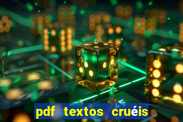 pdf textos cruéis demais para serem lidos rapidamente