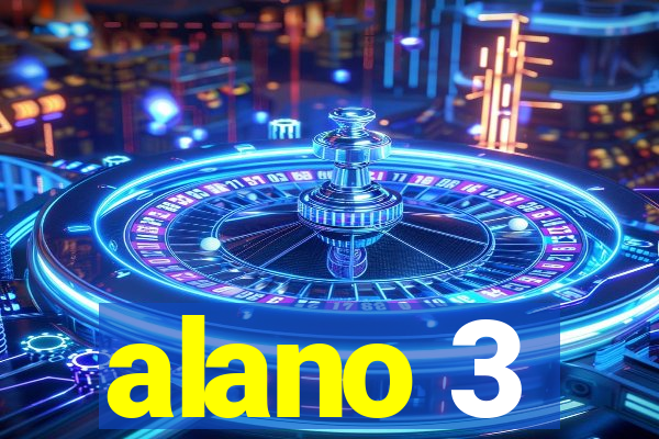 alano 3