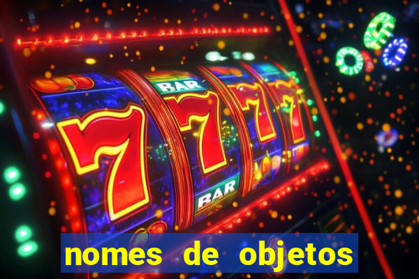 nomes de objetos de origem tupi guarani