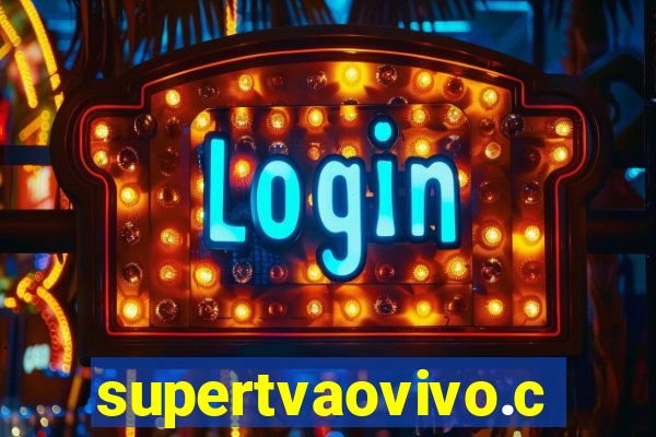 supertvaovivo.com