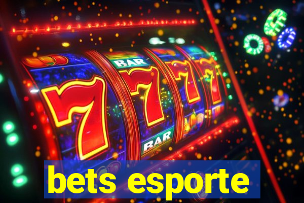 bets esporte