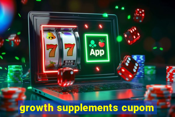 growth supplements cupom