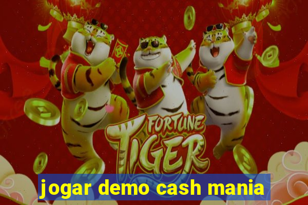 jogar demo cash mania