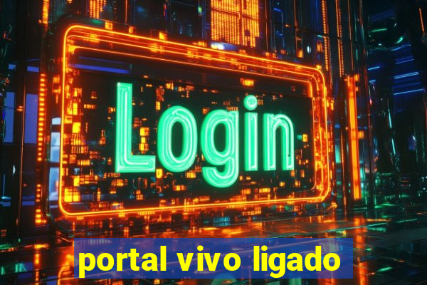 portal vivo ligado