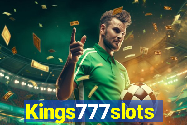 Kings777slots