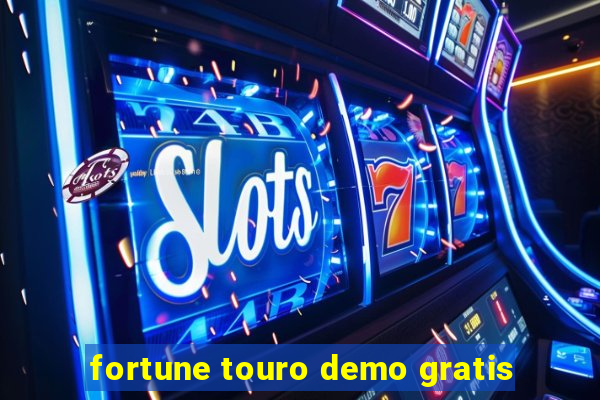 fortune touro demo gratis