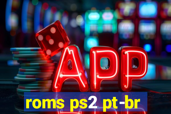 roms ps2 pt-br