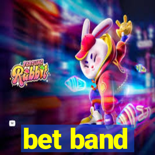 bet band