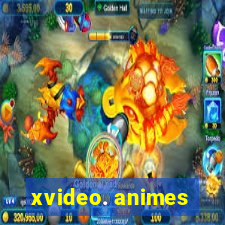 xvideo. animes