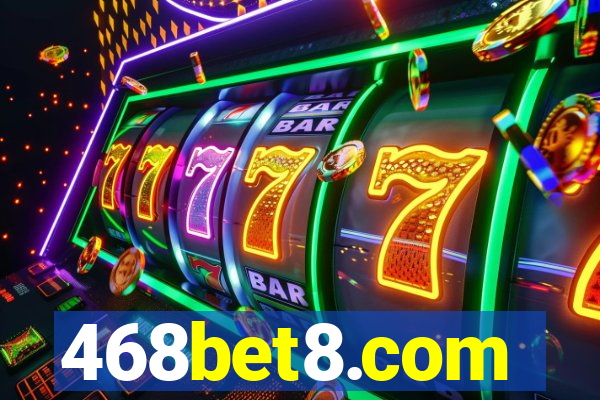 468bet8.com