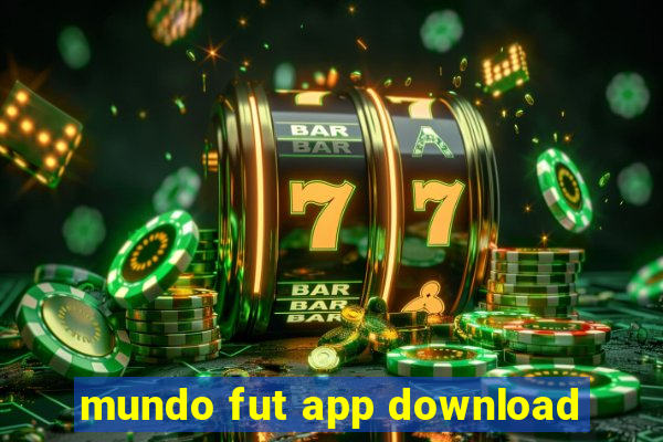 mundo fut app download