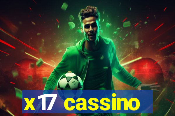 x17 cassino