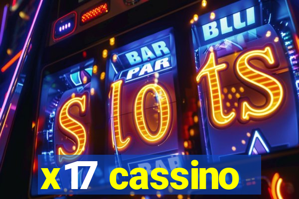 x17 cassino