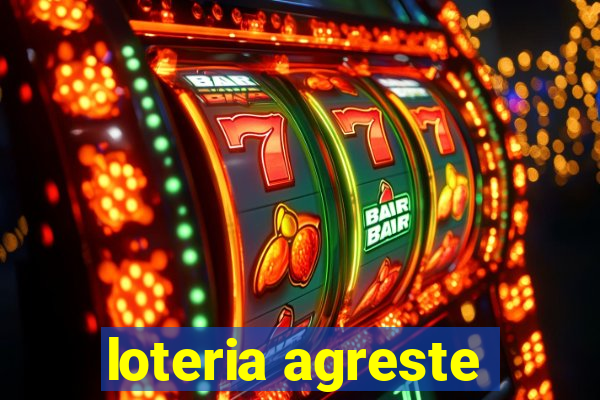 loteria agreste