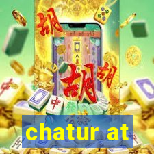 chatur at