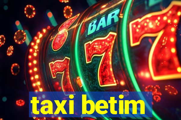 taxi betim