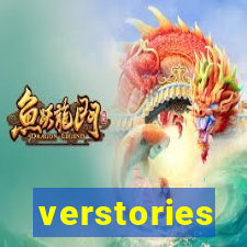 verstories