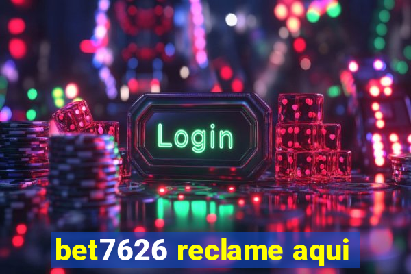 bet7626 reclame aqui