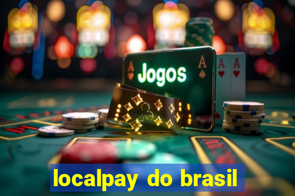 localpay do brasil