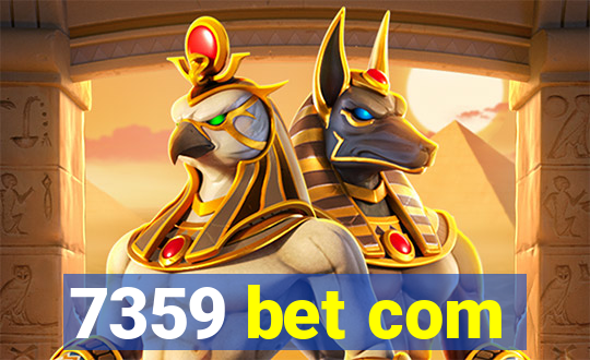 7359 bet com