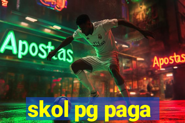 skol pg paga