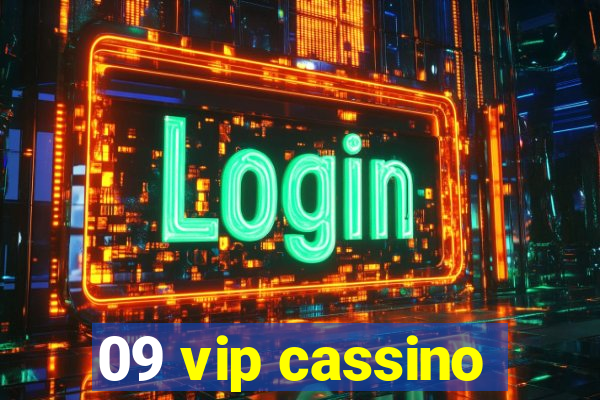 09 vip cassino