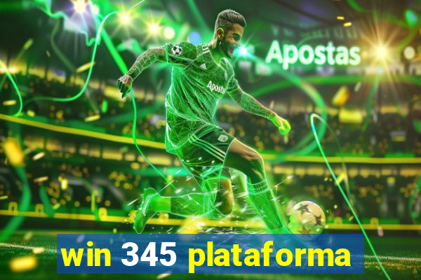 win 345 plataforma