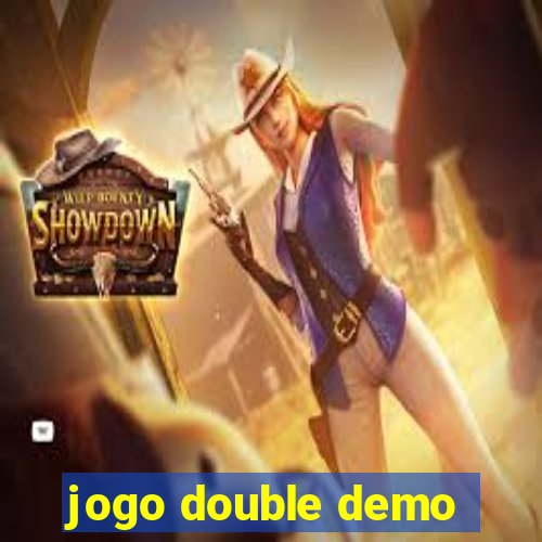 jogo double demo