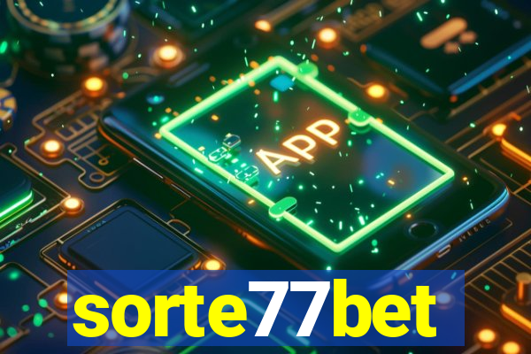 sorte77bet