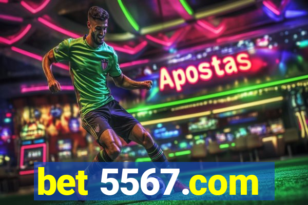 bet 5567.com