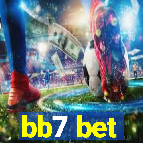 bb7 bet